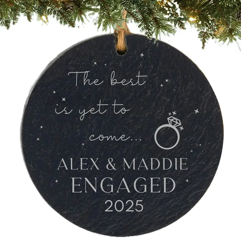 Engagement Celebration Ornament – 'The Best Is Yet To Come' Design 1